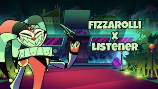 Fizzarollis First Date X Listener [upl. by Rettig]