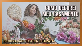 Decoração de casamento simples e barata  O MELHOR VÍDEO DE TODOS [upl. by Llecrup]