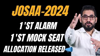 📌 1st Alarm 📣 1st Mock Seat Allocation Released ❗ JoSAA josaa neet jee jeemain jee2024 [upl. by Tadeas960]