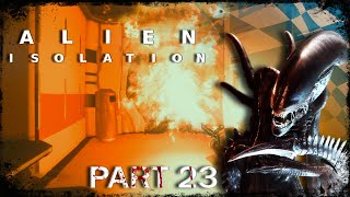 Alien Isolation 🛸 23 Ein feurige Liebe geht zu Ende  A fiery love ends [upl. by Liddle587]