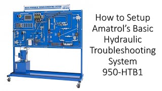 Setting Up Amatrol 950HTB1 Trainer [upl. by Nessa]