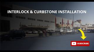 InterlockCurbstonePavementInstallation of Interlock amp curbstone [upl. by Arlo801]