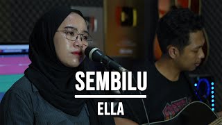 SEMBILU  ELLA LIVE COVER INDAH YASTAMI [upl. by Sisely]