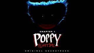 Poppy Playtime OST 05  Huggy Wuggy [upl. by Love]