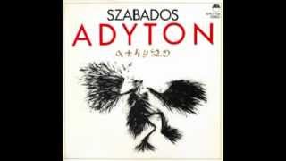 Szabados György  Adyton teljes album [upl. by Alleram]