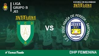 DH PLATA  LIGA  J03  Helvetia Anaitasuna vs Uneatlántico Unicaja Banco IES Pereda 20212022 [upl. by Joellen]