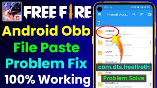 How To Fix Free Fire Android Obb File Paste Problem  Free Fire comdtsfreefireth Obb Not Showing [upl. by Maurene726]