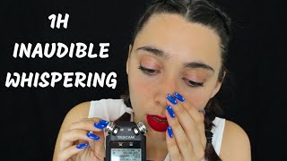 1H of INAUDIBLE WHISPERING  ASMR [upl. by Sanders]