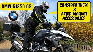 8 AFTER MARKET ACCESSORIES TO CONSIDER FOR YOUR BMW R1250 GS [upl. by Campman]