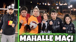 ANNEMLE MAHALLE MAÇI YAPTIK CHALLENGE  BAKLAVASINA [upl. by Priscella]