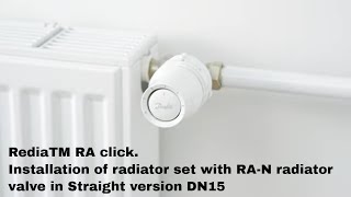 Redia™ RA click Installation of radiator set with RAN radiator valve in straight version DN15 [upl. by Catina629]