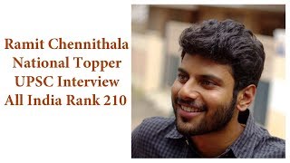 Ramit Chennithala UPSCAll India Rank210 and Interview Topper talks about his IAS preparation [upl. by Lipps]