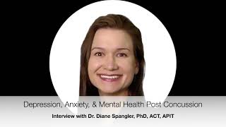 55 Depression Anxiety amp Mental Health Post Concussion An Interview with Dr Diane Spangler PhD [upl. by Dodd885]