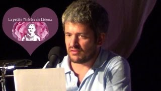 Grégoire chante et lit sainte Thérèse de Lisieux [upl. by Hatty256]