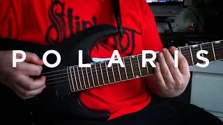 Polaris Nightmare Guitar Cover [upl. by Macnamara]