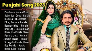 Korala Maan All Songs  New Punjab jukebox 2024  Korala Maan New Punjabi Song  Korala Maan Jukebox [upl. by Zachariah428]