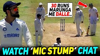 quot30 RUN Marunga DAEquot Virat Kohli Stump Mic Chat with Nandre Burger goes Viral😡 [upl. by Levinson464]