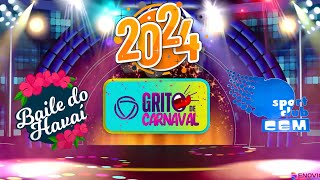 BAILE DO HAVAI E GRITO DE CARNAVAL 2024  SPORT CLUB CEM  FOTOS [upl. by Analart]