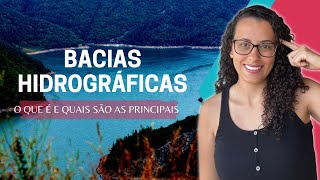 O que é uma bacia hidrográfica [upl. by Alejna]