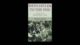 With Hitler to the End  Heinz Linge [upl. by Bois449]