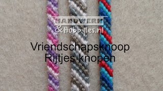 Vriendschapsknoop rijtjes knopen [upl. by Vivyanne922]