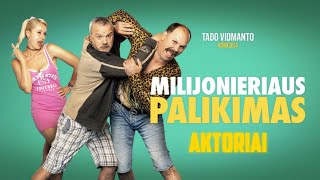 Filmo Milijonieriaus Palikimas aktoriai [upl. by Adnat]