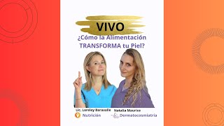 VIVO Cómo la Alimentación TRANSFORMA tu Piel [upl. by Norrat]