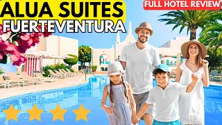 IS THIS THE BEST 4 STAR HOTEL IN FUERTEVENTURA I STAY AT ALUA SUITES FULL HOTEL REVIEW [upl. by Dody]