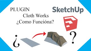 Como descargar e INSTALAR el plugin CLOTH WORKS para sketchup 20202022  Fácil y rápido 100 gratis [upl. by Jonis]