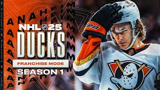 NHL 25 ANAHEIM DUCKS FRANCHISE MODE  SEASON 1 [upl. by Bikales797]