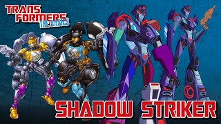 TRANSFORMERS THE BASICS on SHADOW STRIKER [upl. by Einitsed]