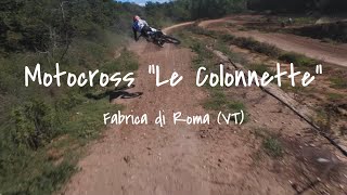 Motocross quotLe Colonnettequot Fabrica di Roma  Viterbo  FPV drone POV [upl. by Fabri]