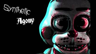 quotSynthetic Agonyquot Five Nights at Freddys 2 Song  Muse of Discord [upl. by Aleris]