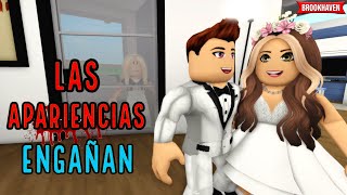 LAS APARIENCIAS ENGAÑAN  Parte 1  Mini Pelicula  Roblox Brookhaven rp 🏡historias de roblox [upl. by Nwavahs]