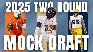 Two Round 2025 NFL Mock Draft [upl. by Bartram]