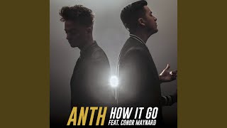 How It Go feat Conor Maynard [upl. by Akimak222]