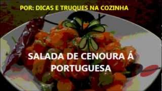 RECEITA SALADA CENOURA COM COENTROS AZEITONAS Á PORTUGUESA  canal chantilly com chocolate [upl. by Fifine]