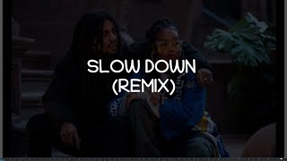 LYRICS Skip Marley  Slow Down Remix  Audio ft HER Wale [upl. by Cesare66]