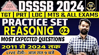 DSSSB GENERAL PAPER 2024  REASONING PREVIOUS YEAR QUESTIONS  DSSSB REASONING  BY HIMANSHU SIR [upl. by Kolnick]