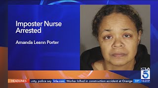 Imposter nurse worked at several SoCal hospitals [upl. by Friederike]