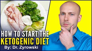 How To Start The Ketogenic Diet  What You Must Know [upl. by Kevyn]