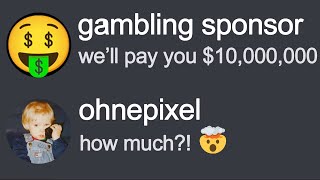 ohnepixel shocked by how much gambling sponsors pay [upl. by Guidotti]