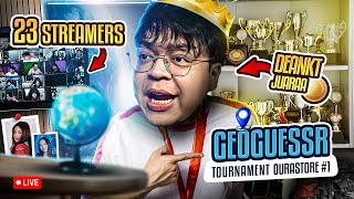 GEOGUESSR OURASTORE TOURNAMENT 1  ADA 23 STREAMERS IKUTAN [upl. by Risay]