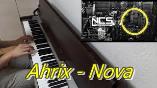 Ahrix  Nova Piano cover [upl. by Lanahtan]