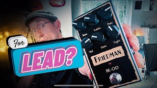 Friedman BEOD Suitable For Lead Guitar [upl. by Nahshun]