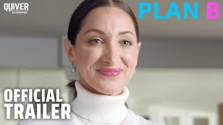 Plan B  Official Trailer [upl. by Ativel]