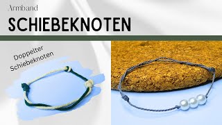 Verstellbarer Knoten Armband  Schiebeknoten Armband  verstellbarer Knoten  Gleitknoten Anleitung [upl. by Nirro]