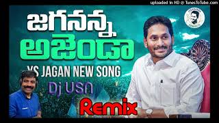 Ys Jagan Anna SongJagananna Agenda Song  remix by dj vsn [upl. by Attenwahs960]