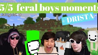 55 Feral boys moments Drista NEW [upl. by Uzziel]