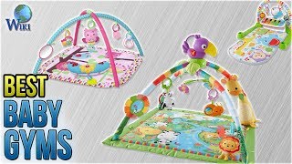 10 Best Baby Gyms 2018 [upl. by Turro]